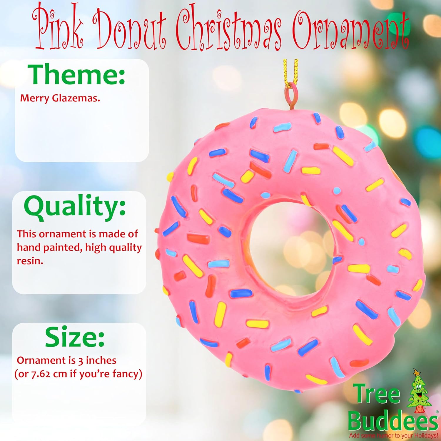 Tree Buddees Pink Donut Sprinkles Christmas Ornament